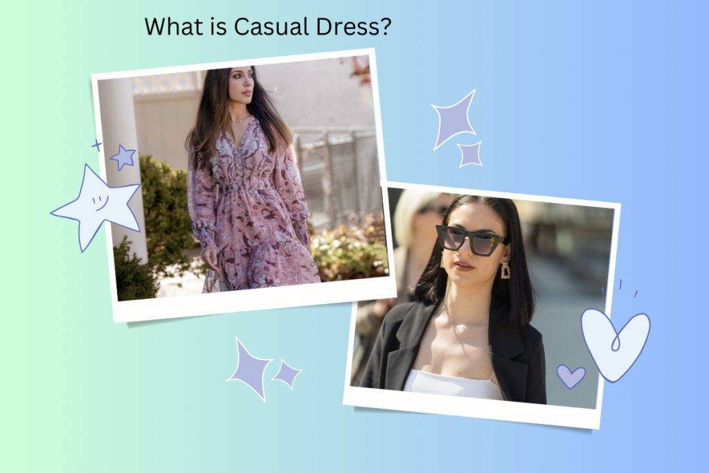 What is Casual Dress